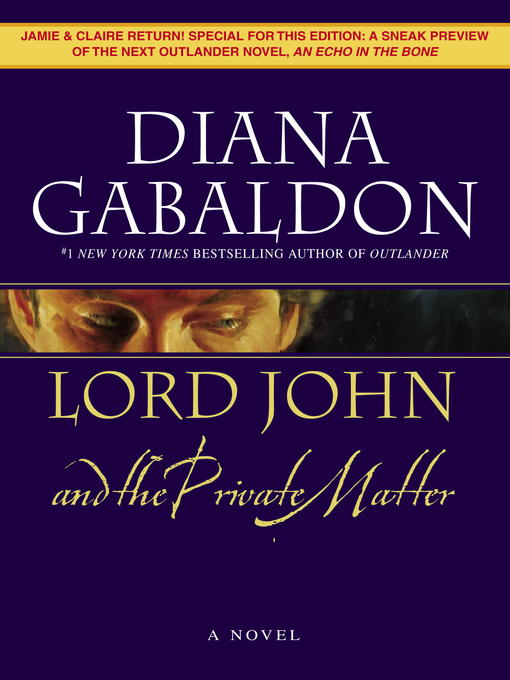 Title details for Lord John and the Private Matter by Diana Gabaldon - Wait list